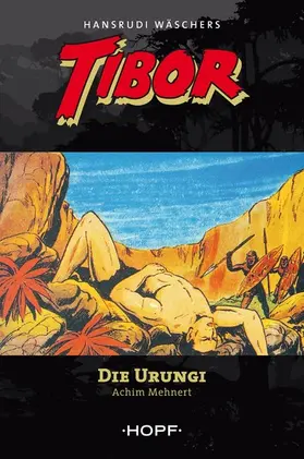 Mehnert |  Tibor 3: Die Urungi | eBook | Sack Fachmedien