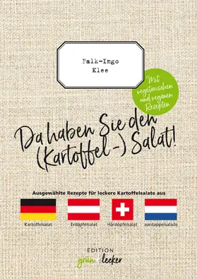 Klee |  Da haben Sie den (Kartoffel-) Salat | Buch |  Sack Fachmedien