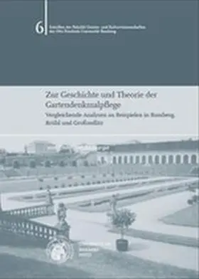 Brandenburger |  Zur Geschichte und Theorie der Gartendenkmalpflege | Buch |  Sack Fachmedien