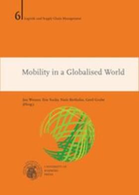 Werner / Sucky / Biethahn |  Mobility in a Globalised World | Buch |  Sack Fachmedien