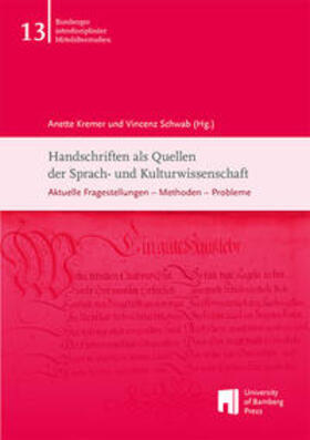 Kremer / Schwab |  Handschriften als Quellen der Sprach- und Kulturwissenschaft | Buch |  Sack Fachmedien