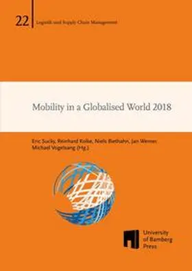 Sucky / Kolke / Biethahn |  Mobility in a Globalised World 2018 | Buch |  Sack Fachmedien