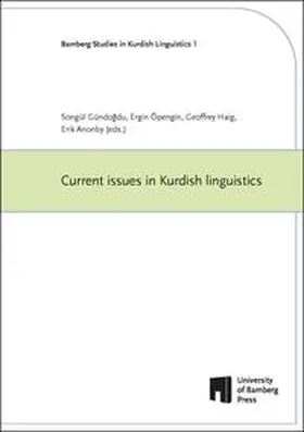 Gündogdu / Öpengin / Haig |  Current issues in Kurdish linguistics | Buch |  Sack Fachmedien