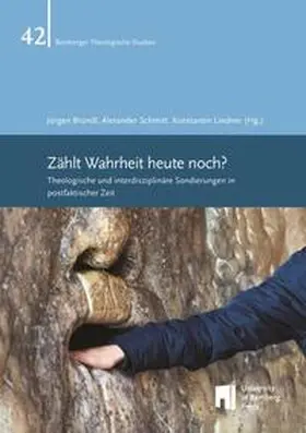 Bründl / Schmitt / Lindner |  Zählt Wahrheit heute noch? | Buch |  Sack Fachmedien