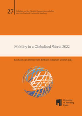 Sucky / Werner / Biethahn |  Mobility in a Globalised World 2022 | Buch |  Sack Fachmedien