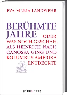 Landwehr |  Berühmte Jahre | Buch |  Sack Fachmedien