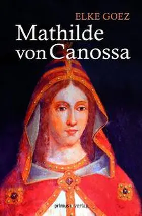 Goez |  Mathilde von Canossa | Buch |  Sack Fachmedien