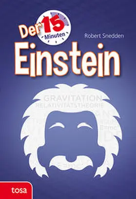 Snedden |  Der 15-Minuten Einstein | Buch |  Sack Fachmedien