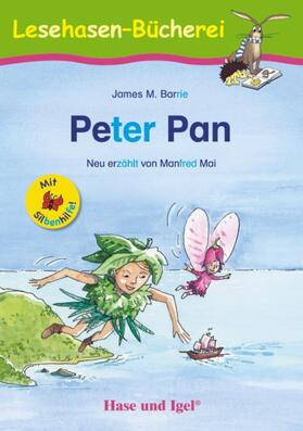 Barrie / Mai |  Peter Pan / Silbenhilfe | Buch |  Sack Fachmedien