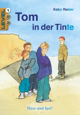 Reider |  Tom in der Tinte / Level 1. Schulausgabe | Buch |  Sack Fachmedien