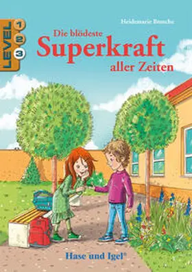 Brosche |  Die blödeste Superkraft aller Zeiten / Level 3 | Buch |  Sack Fachmedien