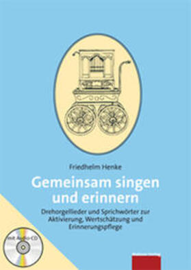 Henke |  Gemeinsam singen und erinnern | Buch |  Sack Fachmedien