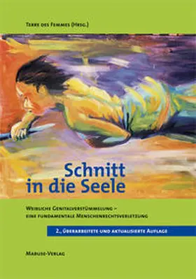 Terre des Femmes |  Schnitt in die Seele | Buch |  Sack Fachmedien