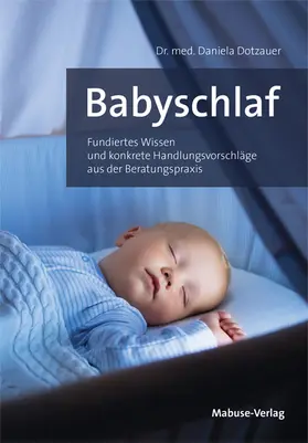 Dotzauer |  Babyschlaf | Buch |  Sack Fachmedien