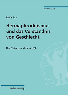 Paul |  Hermaphroditismus und das Verständnis von Geschlecht | Buch |  Sack Fachmedien