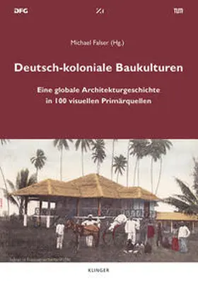 Falser |  Deutsch-koloniale Baukulturen | Buch |  Sack Fachmedien