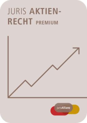  juris Aktienrecht Premium | Datenbank |  Sack Fachmedien