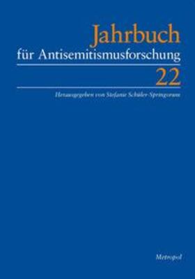 Schüler-Springorum | Jahrbuch für Antisemitismusforschung 22 (2013) | Buch | 978-3-86331-155-1 | sack.de