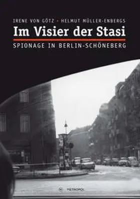 Götz / Müller-Enbergs | Im Visier der Stasi | Buch | 978-3-86331-214-5 | sack.de