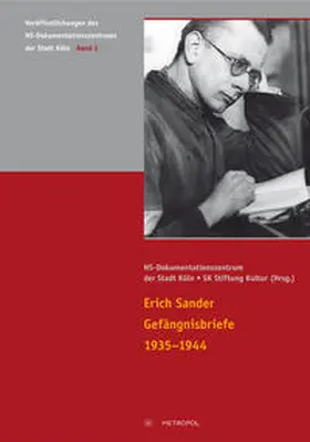 NS-Dokumentationszentrum der Stadt Köln |  Erich Sander | Buch |  Sack Fachmedien