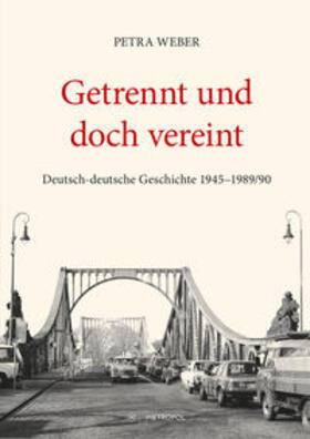 Weber |  Getrennt und doch vereint | Buch |  Sack Fachmedien