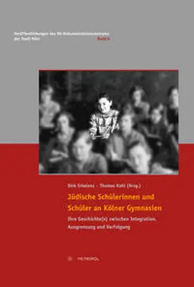 Erkelenz / Kahl |  Jüdische Schülerinnen und Schüler an Kölner Gymnasien | Buch |  Sack Fachmedien