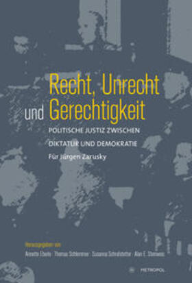 Eberle / Schlemmer / Schrafstetter |  Recht, Unrecht und Gerechtigkeit | Buch |  Sack Fachmedien