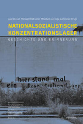 Drecoll / Wildt / Buchmeier |  Nationalsozialistische Konzentrationslager | Buch |  Sack Fachmedien