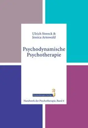 Streeck / Arnswald |  Psychodynamische Psychotherapie | Buch |  Sack Fachmedien