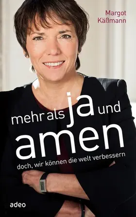 Käßmann |  Mehr als Ja und Amen | eBook | Sack Fachmedien