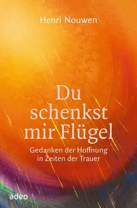 Nouwen |  Du schenkst mir Flügel | eBook | Sack Fachmedien