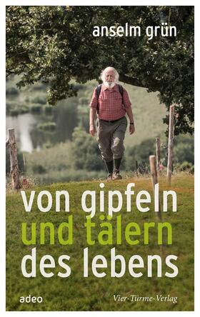Grün |  Von Gipfeln und Tälern des Lebens | eBook | Sack Fachmedien
