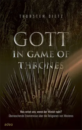 Dietz | Gott in Game of Thrones | E-Book | sack.de