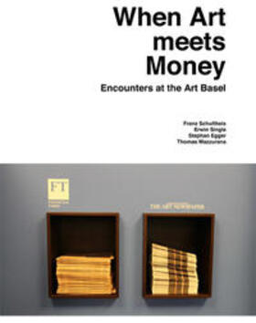 Posthofen |  When Art meets Money. Encounters at the Art Basel | Buch |  Sack Fachmedien
