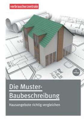 Frank / Schmidt / Michaelis |  Die Muster-Baubeschreibung | Buch |  Sack Fachmedien