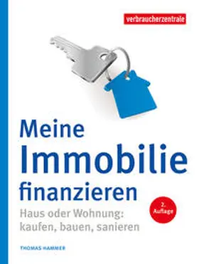 Hammer / Verbraucherzentrale NRW |  Meine Immobilie finanzieren | Buch |  Sack Fachmedien