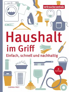 Frey |  Haushalt im Griff | eBook | Sack Fachmedien