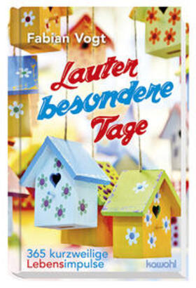 Vogt |  Lauter besondere Tage | Buch |  Sack Fachmedien