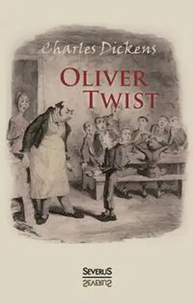 Dickens |  Oliver Twist | Buch |  Sack Fachmedien