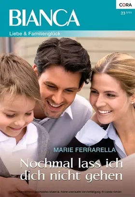 Ferrarella |  Nochmal lass ich dich nicht gehen | eBook | Sack Fachmedien