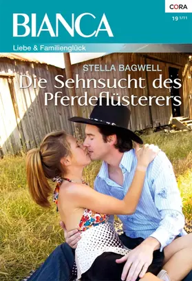 Bagwell |  Die Sehnsucht des Pferdeflüsterers | eBook | Sack Fachmedien