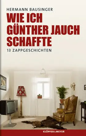 Bausinger |  Wie ich Günther Jauch schaffte | Buch |  Sack Fachmedien