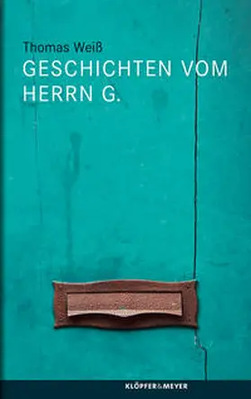 Weiß |  Geschichten vom Herrn G. | Buch |  Sack Fachmedien