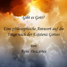 Descartes |  Gott | Sonstiges |  Sack Fachmedien