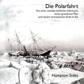 Sides |  Die Polarfahrt | Sonstiges |  Sack Fachmedien