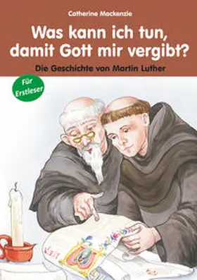 Mackenzie |  Was kann ich tun, damit Gott mir vergibt | Buch |  Sack Fachmedien