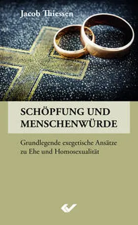 Thiessen |  Schöpfung und Menschenwürde | Buch |  Sack Fachmedien