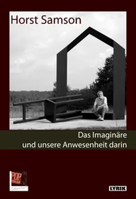 Samson / Traian |  Das Imaginäre und unsere Anwesenheit darin | Buch |  Sack Fachmedien