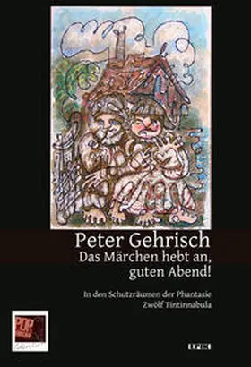 Gehrisch / Pop |  Das Märchen hebt an, guten Abend! | Buch |  Sack Fachmedien