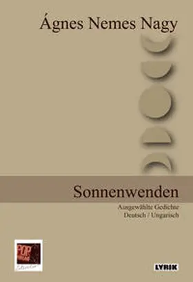 Nemes Nagy / Pop / Gehrisch |  Sonnenwenden | Buch |  Sack Fachmedien